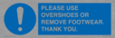 please-use-overshoes-or-remove-footwear-thank-you~